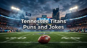 Tennessee Titans Puns and Jokes