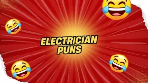 Electrician Puns